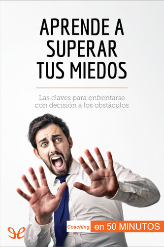 ﻿یاد بگیرید بر ترس های خود غلبه کنید