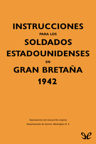 ﻿دستورالعمل برای سربازان آمریکایی در بریتانیا، 1942