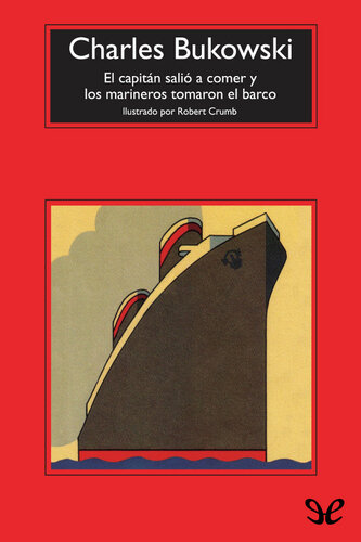 ﻿ناخدا برای صرف غذا بیرون رفت و ملوانان کشتی را گرفتند