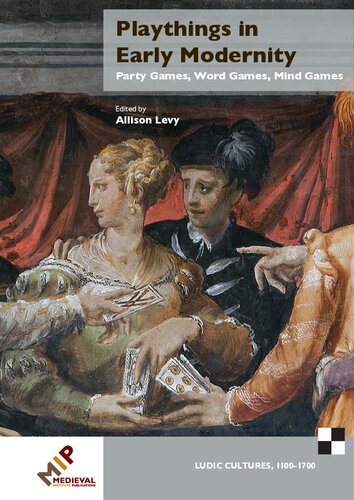﻿اسباب بازی در مدرنیته اولیه: بازی های مهمانی، بازی با کلمات، بازی های ذهنی