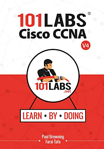 ﻿101 آزمایشگاه - Cisco CCNA: آزمایشگاه عملی برای 200-301 - اجرای و اجرای آزمون راه حل های سیسکو
