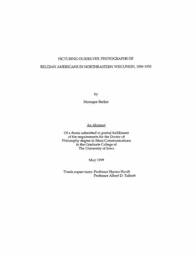 ﻿خودمان را به تصویر بکشیم: عکس های آمریکایی های بلژیکی در شمال شرقی ویسکانسین، 1888-1950