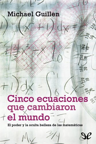 ﻿پنج معادله ای که دنیا را تغییر داد