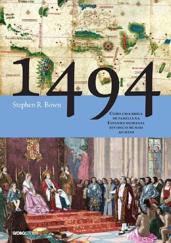 ﻿1494 - چگونه یک خانواده در قرون وسطی اسپانیا جهان را به نصف تقسیم کرد