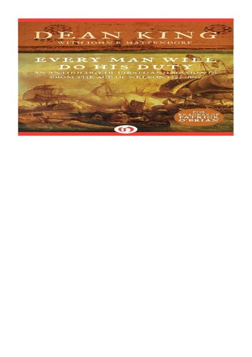 ﻿هر مردی وظیفه خود را انجام خواهد داد: مجموعه ای از گزارش های دست اول از عصر نلسون، 1793-1815