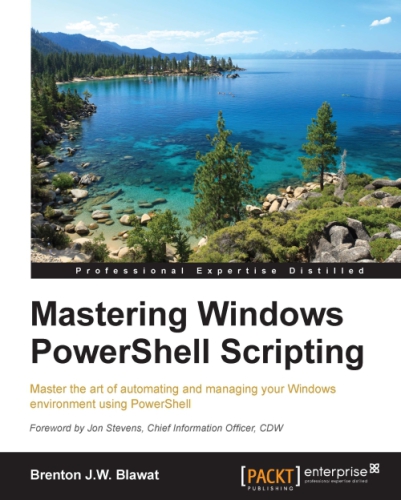 ﻿تسلط بر Windows PowerShell Scripting راهنمای یک مرحله ای برای خودکارسازی وظایف اداری