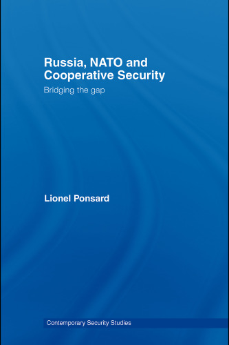 روسیه ، ناتو و امنیت همکاری: پل شکاف