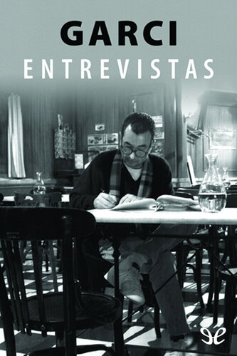 ﻿گارسیا مصاحبه ها