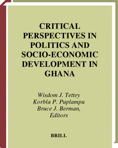 ﻿چشم اندازهای انتقادی در سیاست و توسعه اقتصادی - اجتماعی در غنا