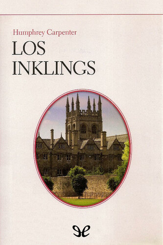 ﻿Inklings. C. S. Lewis ، J. R. R. Tolkien ، Charles Williams و دوستانشان
