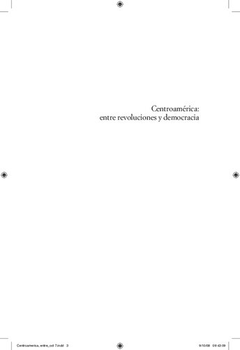 ﻿آمریکای مرکزی: بین انقلاب ها و دموکراسی