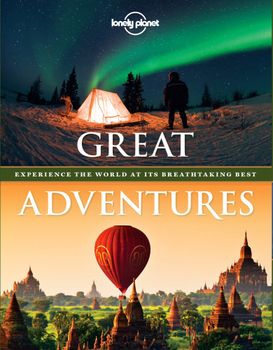 ﻿Lonely Planet Great Adventures