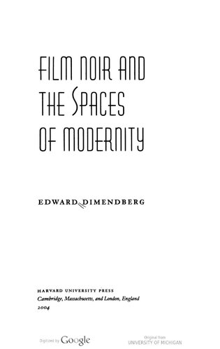 ﻿فیلم نوآر و فضاهای مدرنیته