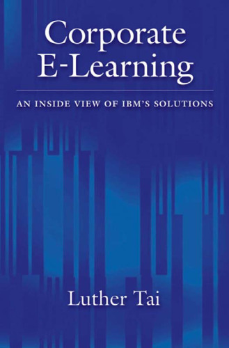 ﻿آموزش الکترونیکی شرکتی: نمای داخلی راه حل های IBM