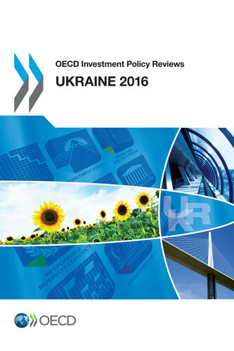 ﻿بررسی سیاست های سرمایه گذاری OECD: اوکراین 2016