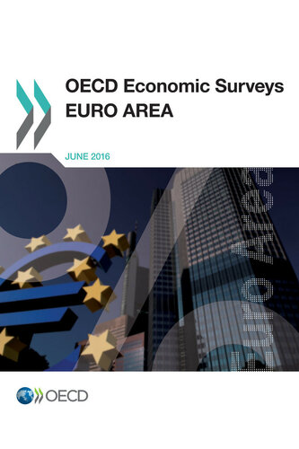 ﻿بررسی های اقتصادی OECD: منطقه یورو 2016
