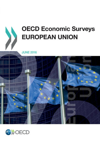 ﻿بررسی های اقتصادی OECD: اتحادیه اروپا 2016