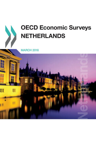 ﻿بررسی های اقتصادی OECD: هلند 2016