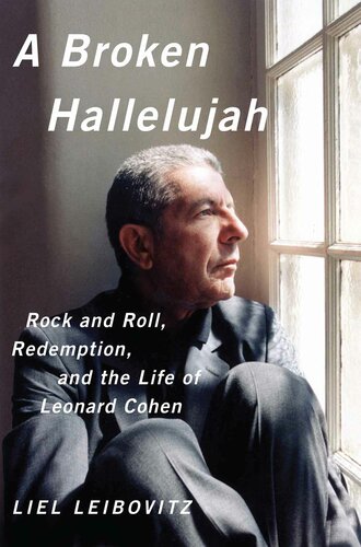 ﻿A Hallelujah Broken: Rock and Roll ، رستگاری و زندگی لئونارد کوهن