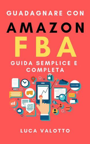 ﻿کسب درآمد با آمازون FBA: راهنمای ساده و کامل برای فروش در آمازون