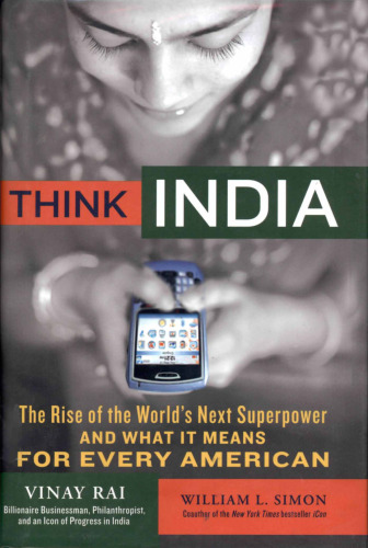 ﻿به هند فکر کنید: ظهور قدرت بزرگ بعدی جهان و معنای آن برای هر آمریکایی