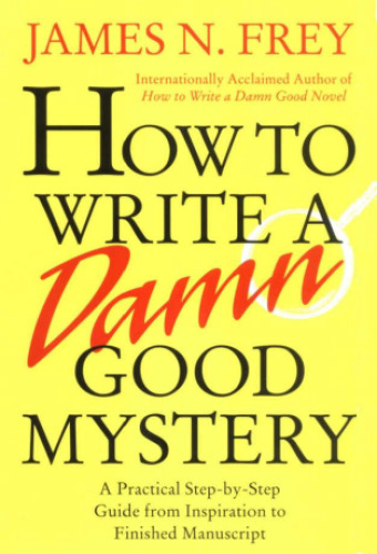 نحوه نوشتن رمز و راز خوب لعنتی: راهنمای عملی گام به گام از الهام گرفته تا نسخه نهایی