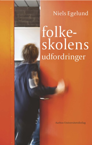 ﻿Folkeskolen: چالش ها