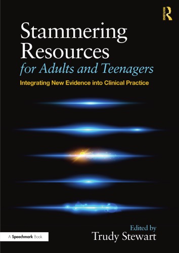 ﻿منابع لکنت زبان برای بزرگسالان و نوجوانان: ادغام شواهد جدید در عمل بالینی