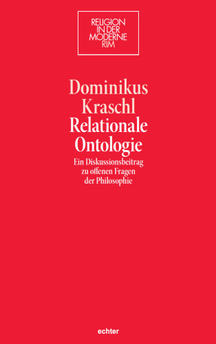 ﻿هستی شناسی رابطه ای: سهمی در بحث در مورد مسائل باز در فلسفه