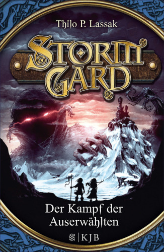 ﻿Stormgard 04: The Battle of the Chosen