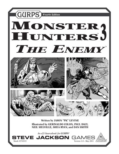 ﻿GURPS Monster Hunters 3: The دشمن
