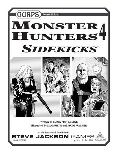 ﻿GURPS Monster Hunters 4: Sidekicks