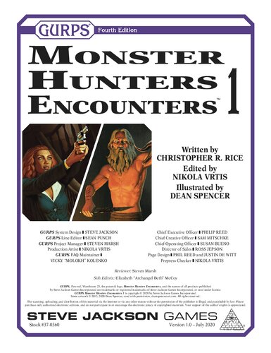 ﻿GURPS ویرایش چهارم. Monster Hunters Encounters 1