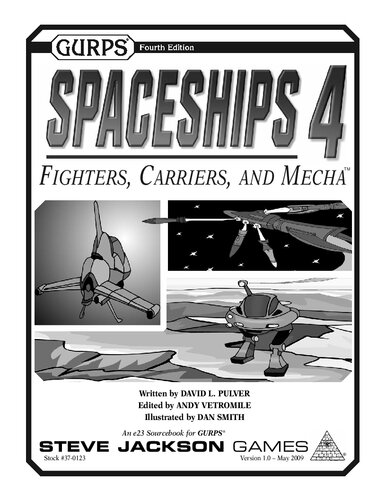 ﻿GURPS Spaceships 4 Fighters، Carriers و Mecha