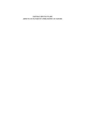 ﻿دیدنی های طبیعی. جنبه هایی از فلسفه طبیعت پلوتارک