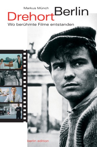 ﻿مکان برلین که در آن فیلم های معروف ساخته شد