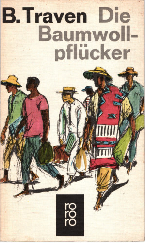 ﻿پنبه‌چین‌ها توسط B Traven