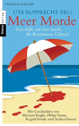 ﻿Meer Murders چهار مورد در چهار جزیره برای کمیسر گابریل
