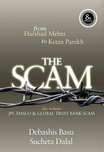 ﻿کلاهبرداری: از Harshad Mehta تا Ketan Parekh همچنین شامل کلاهبرداری JPC FIASCO و Global Trust Bank