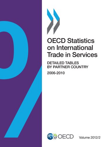 ﻿آمار OECD در مورد تجارت بین المللی خدمات، جلد 2012 شماره 2: جداول تفصیلی بر اساس کشور شریک