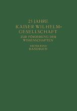 ﻿25 سال قیصر ویلهلم = انجمن پیشرفت علم: جلد اول: کتاب راهنما