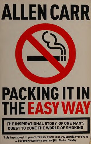 ﻿بسته بندی آن به روش آسان: داستان الهام بخش تلاش یک مرد برای درمان دنیای سیگار