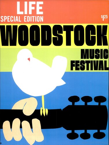 ﻿مجله Life Edition (1969) ؛ جشنواره موسیقی Woodstock: