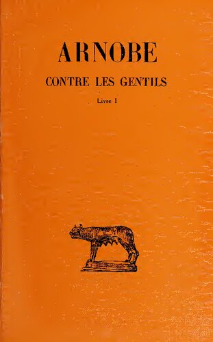 ﻿Arnobe: Against the Gentiles: کتاب اول