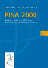 ﻿PISA 2000: شایستگی های اساسی دانش آموزان در مقایسه بین المللی