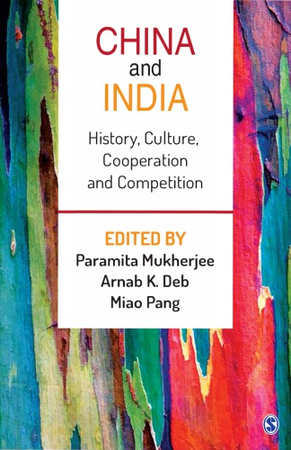 ﻿چین و هند: تاریخ، فرهنگ، همکاری و رقابت
