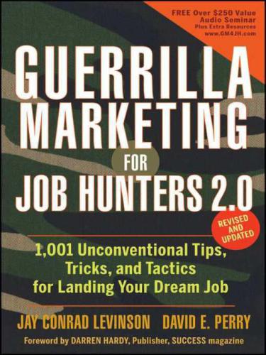 ﻿Guerrilla Marking for Job Hunters 2.0