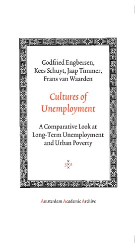 ﻿فرهنگ های بیکاری: نگاهی مقایسه ای به بیکاری طولانی مدت و فقر شهری