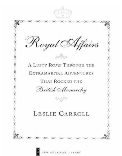 ﻿امور سلطنتی: غوغایی هوس انگیز در میان ماجراهای خارج از ازدواج که سلطنت بریتانیا را تکان داد
