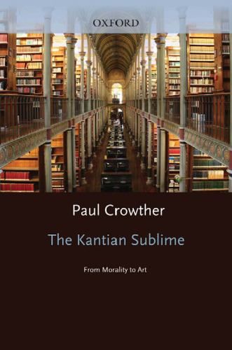 The Kantian Sublime: از اخلاق تا هنر